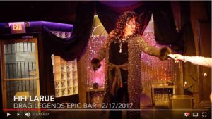 Read more about the article Fifi La Rue Drag Legends Epic Bar 12-17-2017